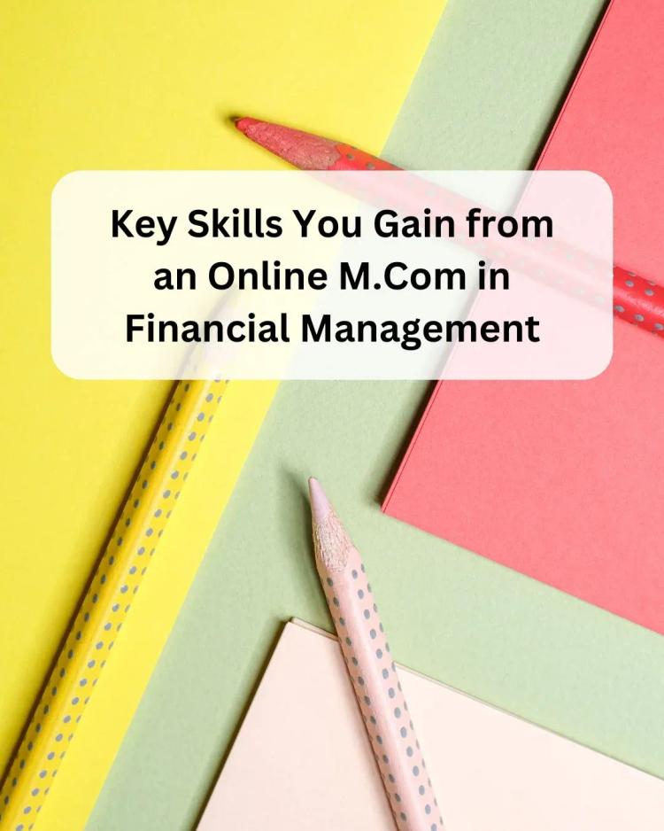 Online M.Com Financial Management Skills