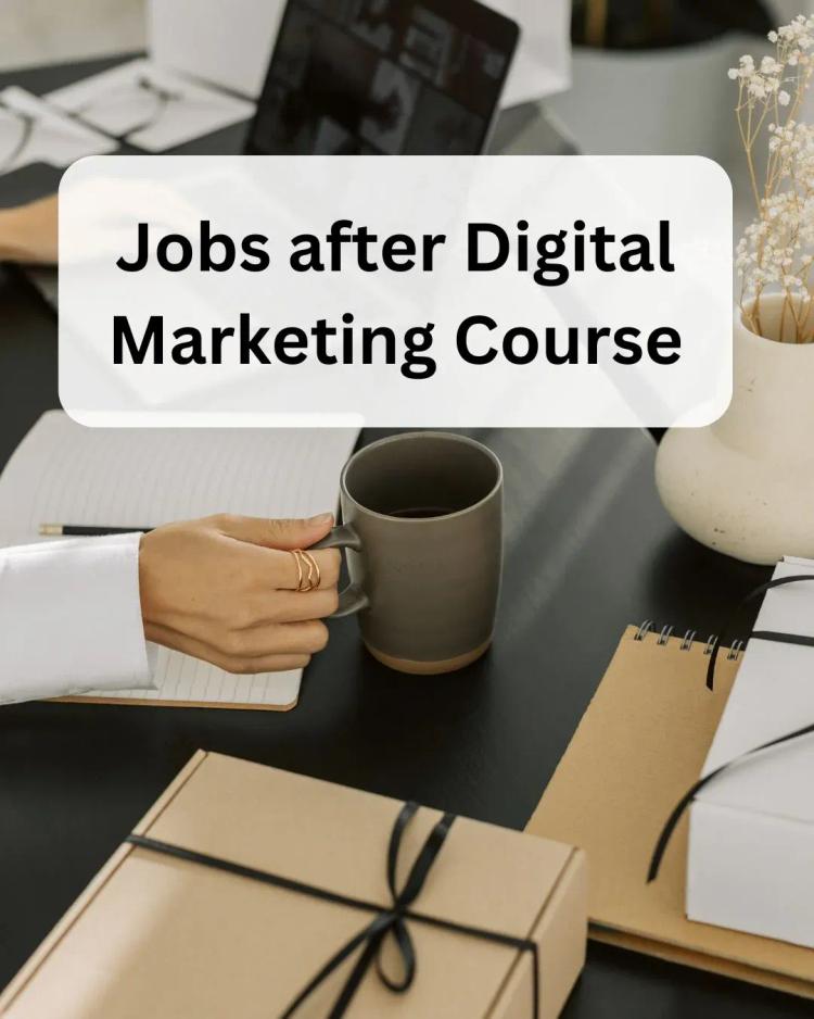 jobs after digital marketing course